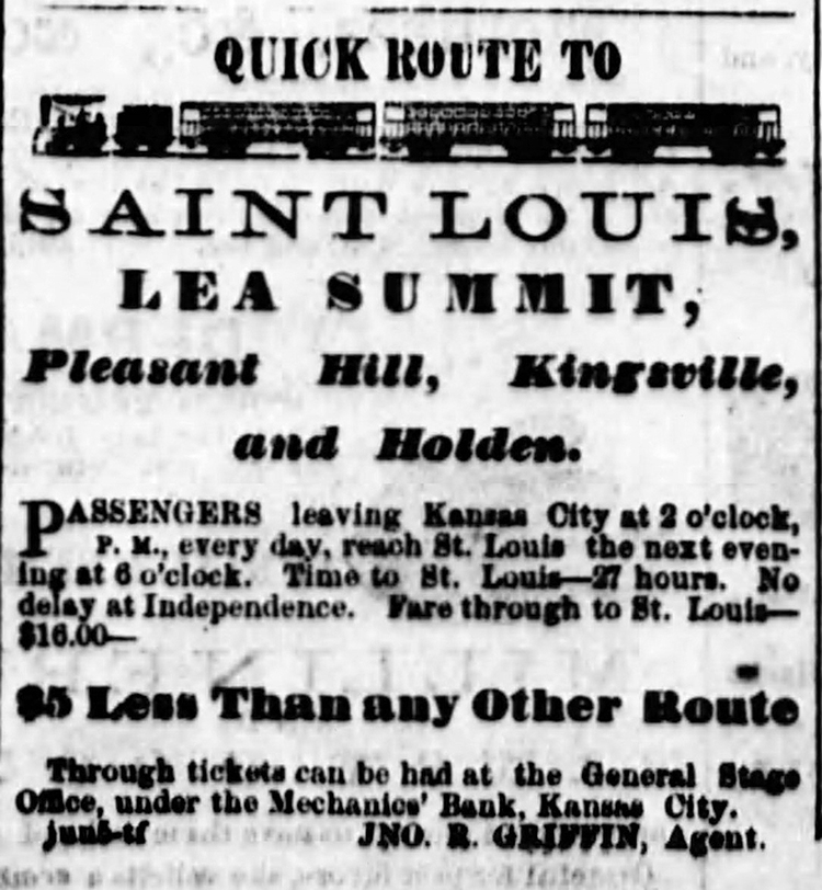 An 1865 ad for speedy transit to Lee’s Summit. THE KANSAS CITY DAILY JOURNAL OF COMMERCE