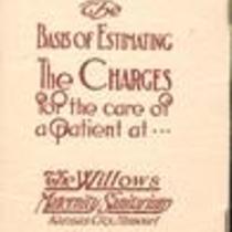The Basis of Estimating the Charges for the Care of A Patient at The Willows Maternity Sanitarium